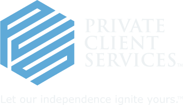 Private Client Services — Let our independence ignite yours